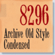 Archive Old Style Condensed