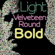 Velveteen Round NF