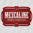 XXII MESCALINE™