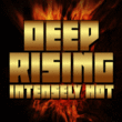 Deep Rising™