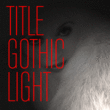 Title Gothic Light