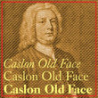 Caslon Old Face