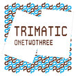 Trimatic