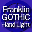 FranklinGothicHandLight