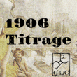 1906 Titrage