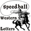 Speedball Western Letters