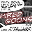 Hired Goons BB