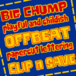 Big Chump BTN