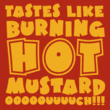 Hot Mustard BTN
