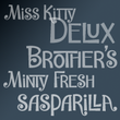 Miss Kitty Delux