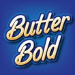 Butter Bold™
