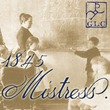 1845 Mistress