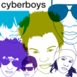 Cyberboys™