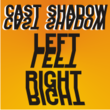 Cast Shadow JNL