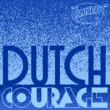 Dutch Courage