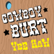 Cowboy Burt