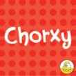 Chorxy