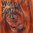 Wood Font Four