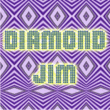 Diamond Jim JNL