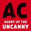 Agent Of The Uncanny