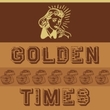 Golden Times