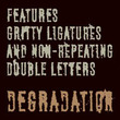 Degradation