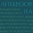 Afternoon Tea™