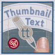 Thumbnail Text SG™