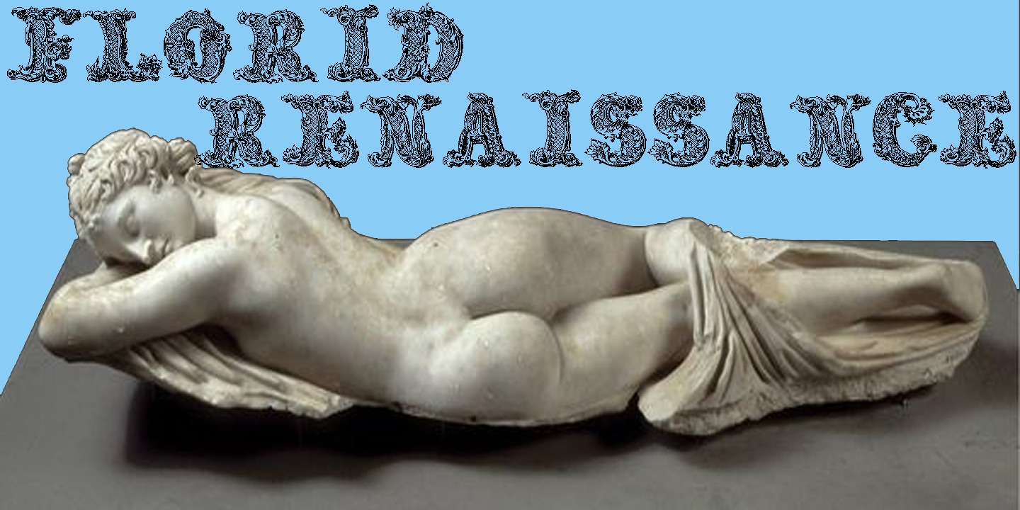 Florid Renaissance™