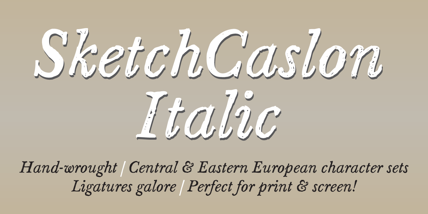 Sketch Caslon Italic