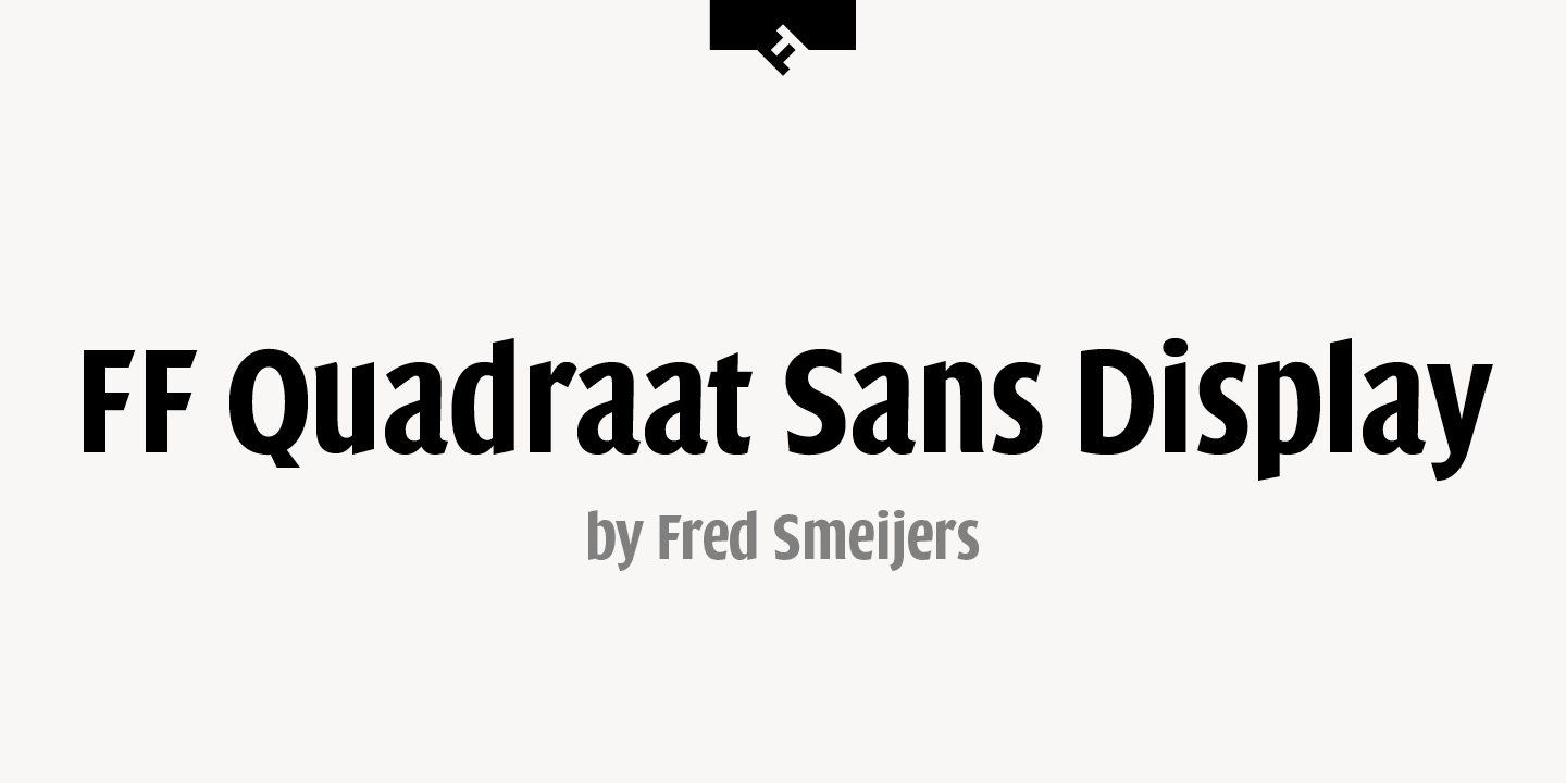 FF Quadraat Sans Display®