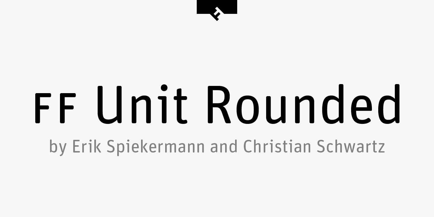 FF Unit Rounded®