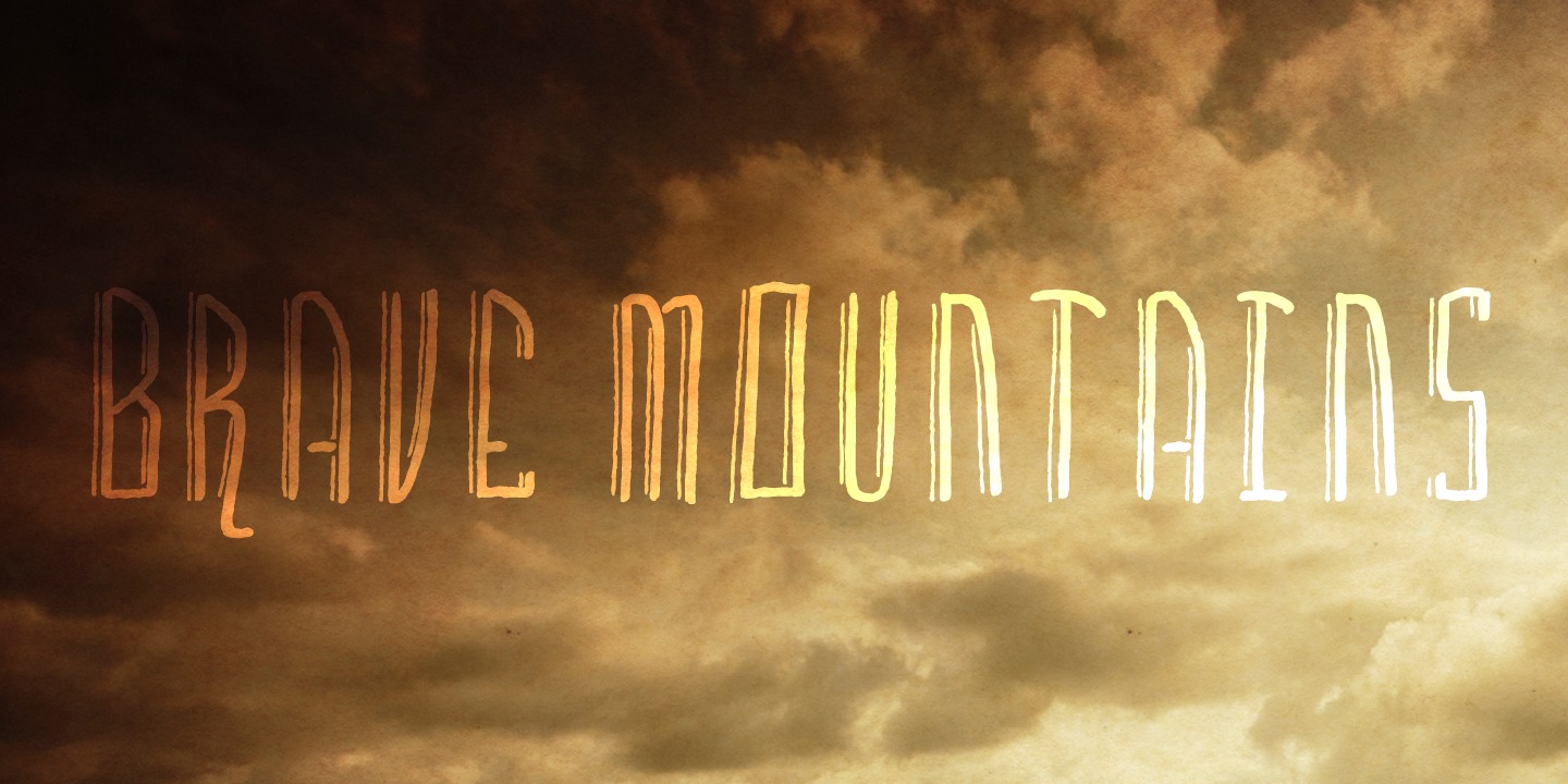 Brave Mountains