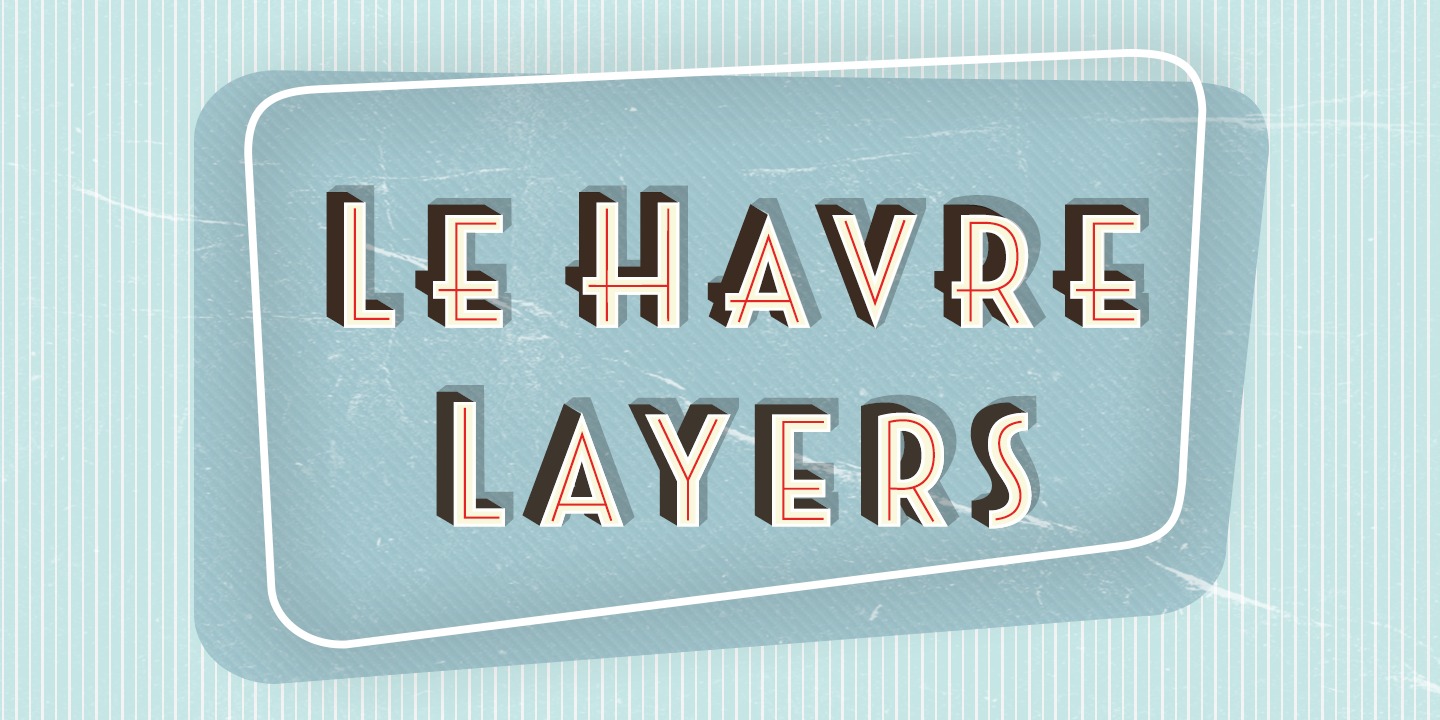 Le Havre Layers™
