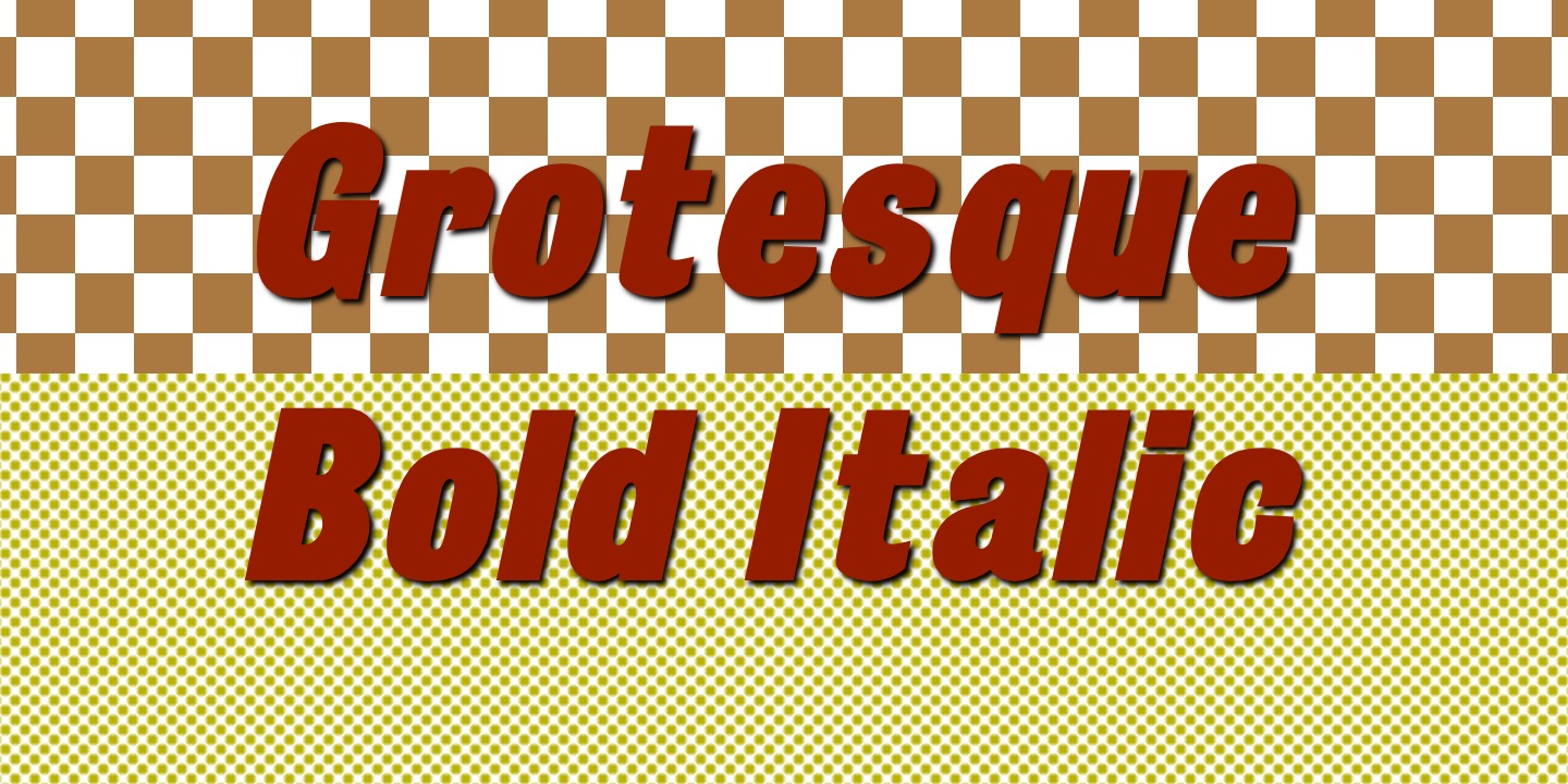 Grotesque Bold Italic