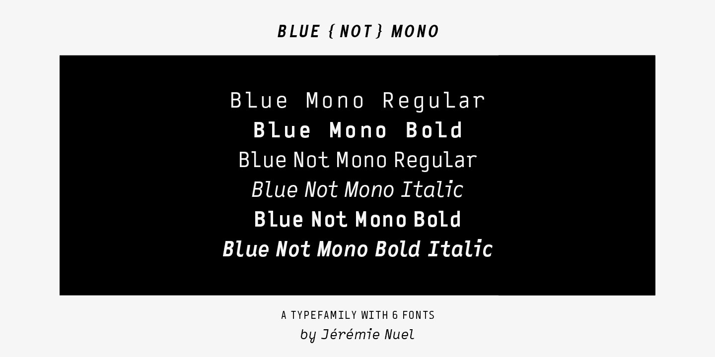 Blue (Not) Mono