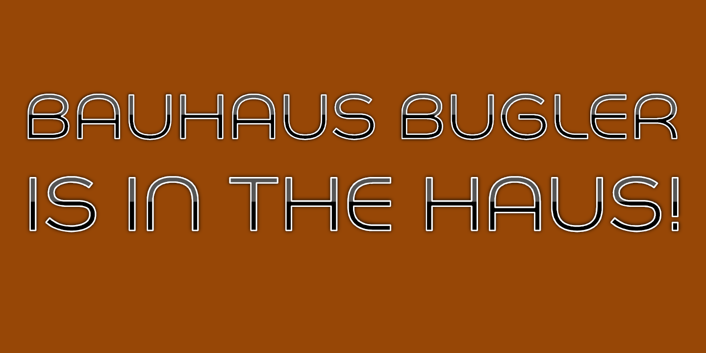 Bauhaus Bugler™