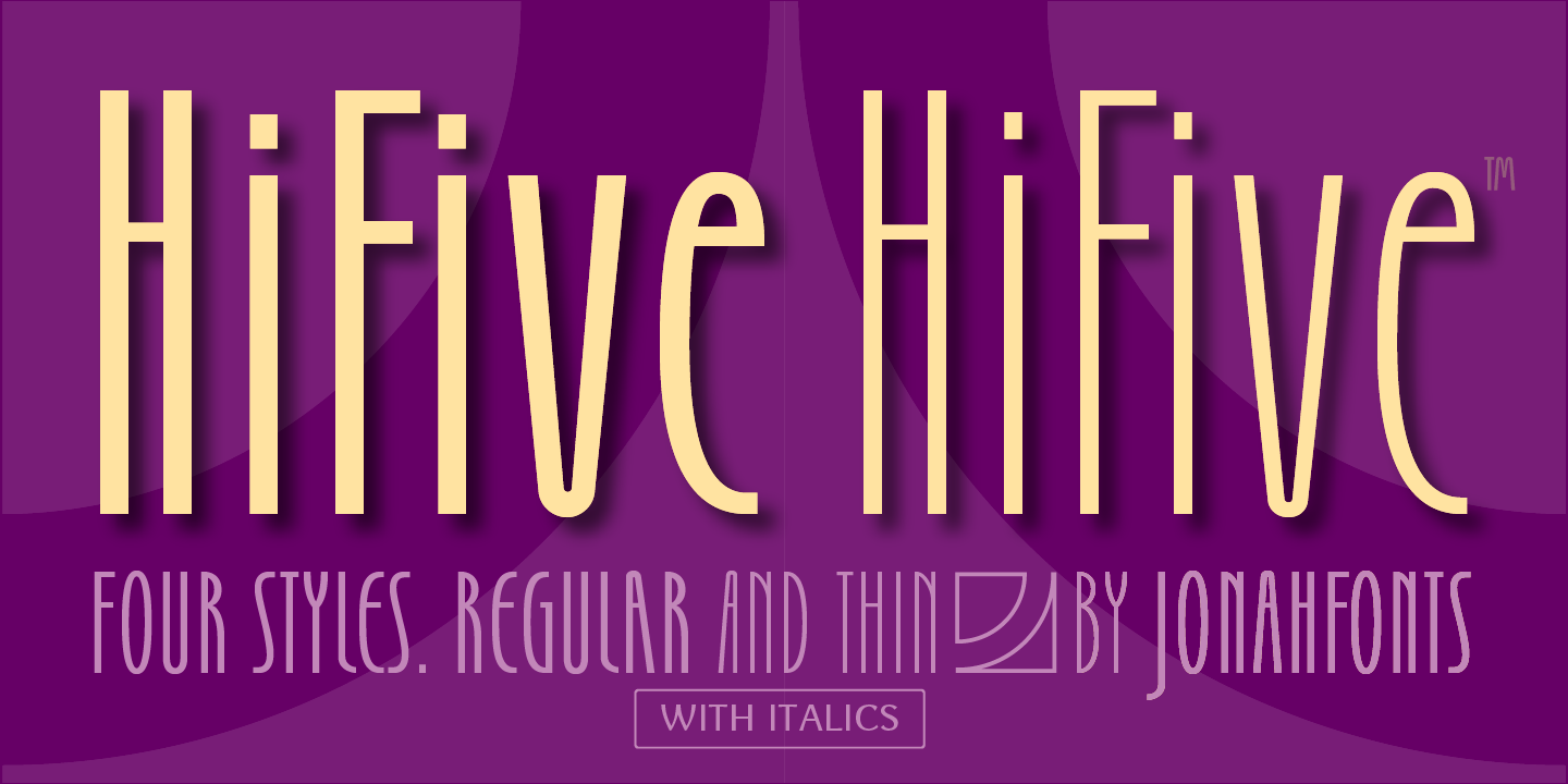 HiFive™