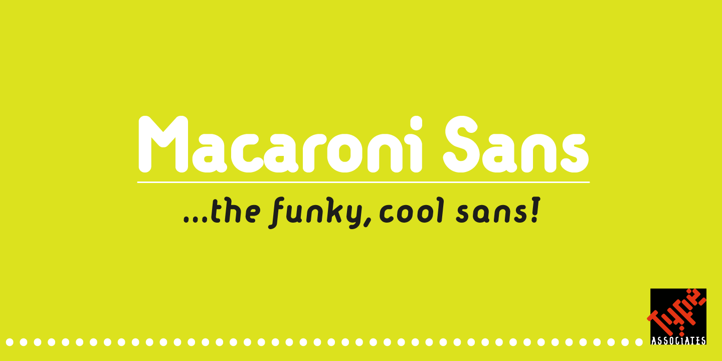 Macaroni Sans