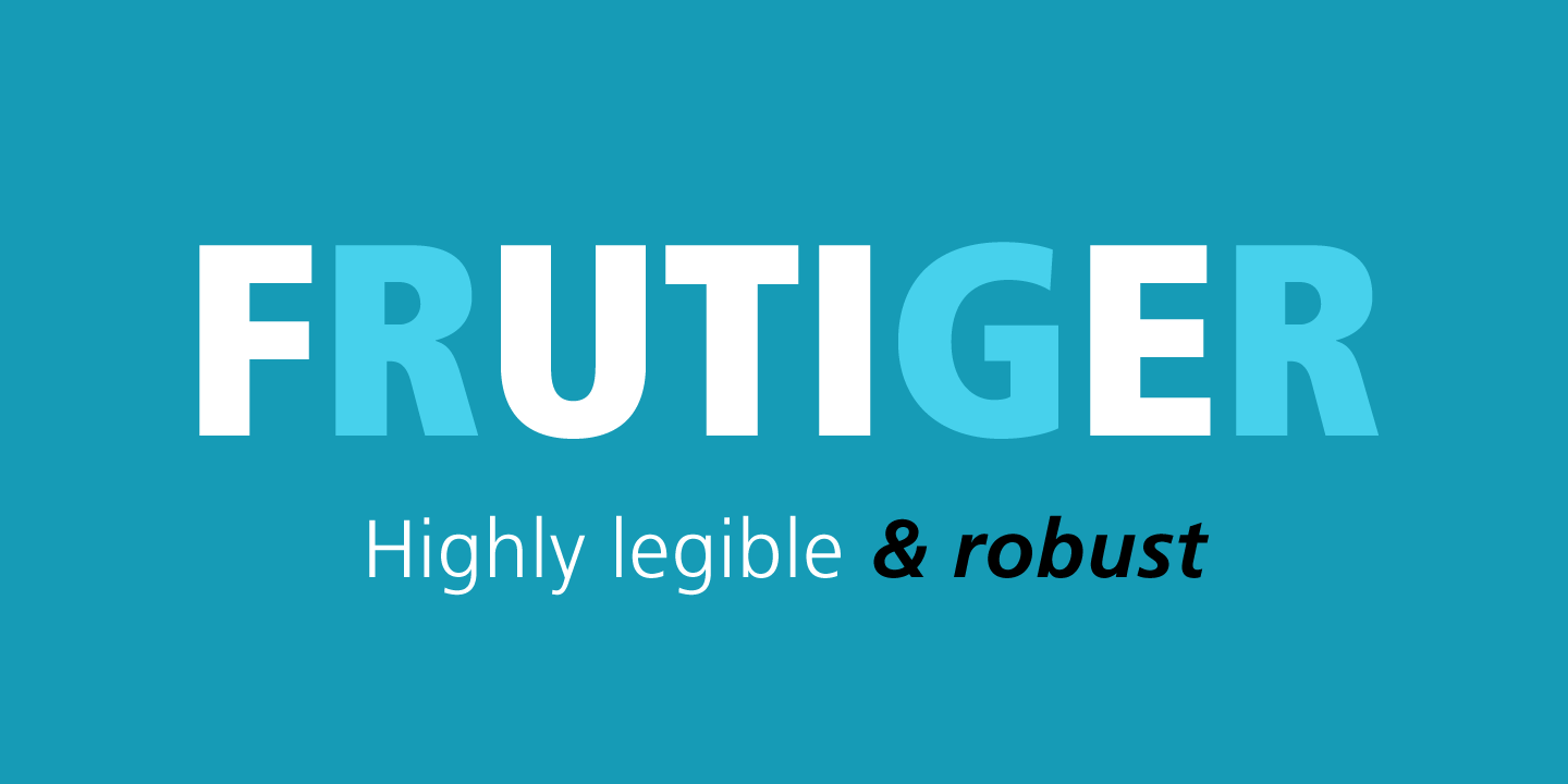 Frutiger®