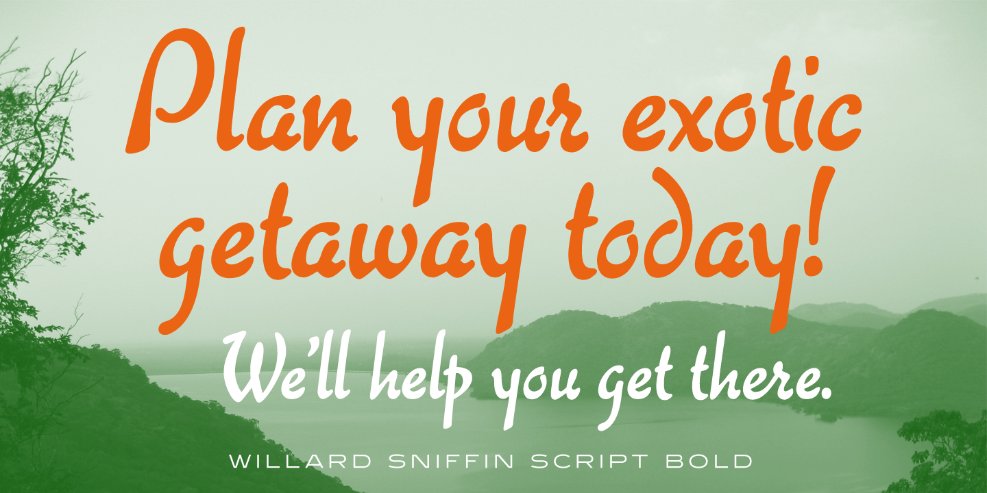 Willard Sniffin Script™