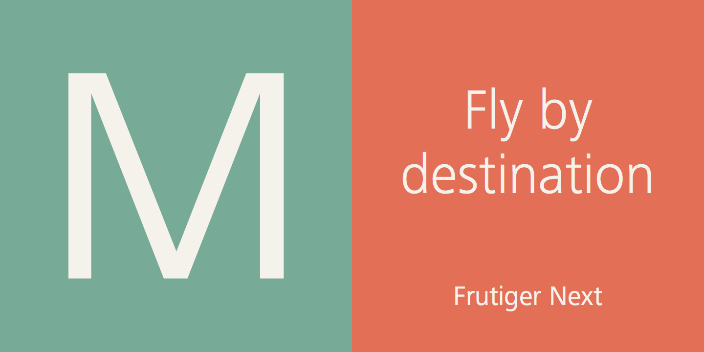 Frutiger Next®