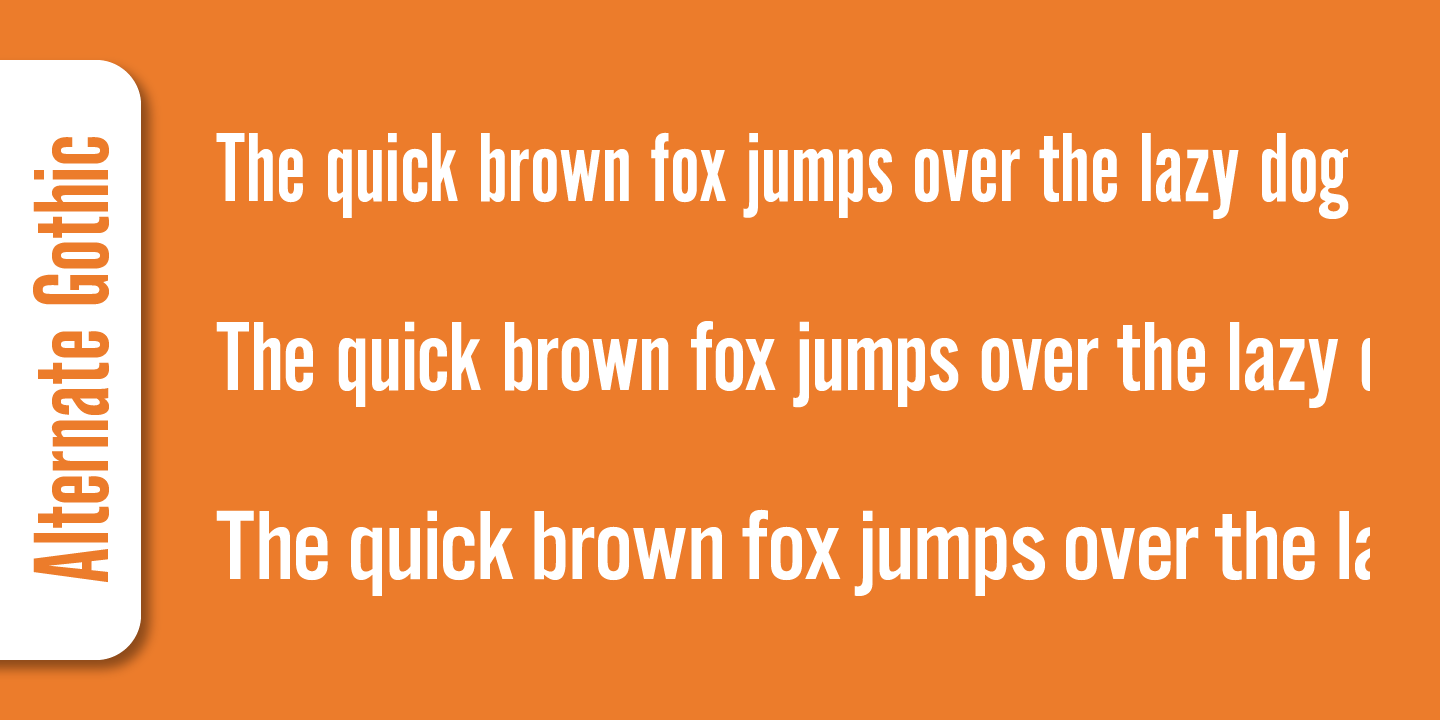 Alternate Gothic Pro