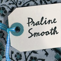 Praline Smooth™