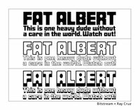 FatAlbert by Ray Cruz