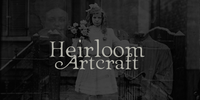 Heirloom Artcraft