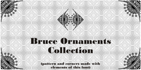 Bruce Ornaments Collection