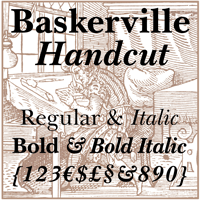 Baskerville Handcut™