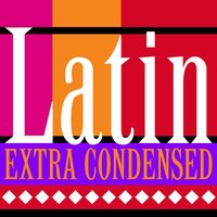 Latin Extra Condensed by Jason Castle
