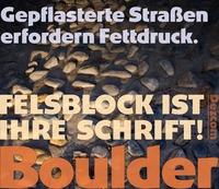 Gepflasterte Straßen erfordern Fettdruck. Felsblock ist Ihre Schrift!